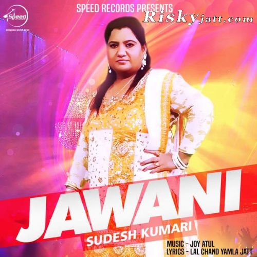 Download Jawani Sudesh Kumari mp3 song, Jawani Sudesh Kumari full album download