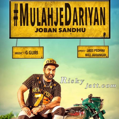 Download Mulahjedariyan Joban Sandhu mp3 song, Mulahjedariyan Joban Sandhu full album download