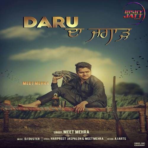 Download Daru Da Jugar Meet Mehra mp3 song, Daru Da Jugar Meet Mehra full album download