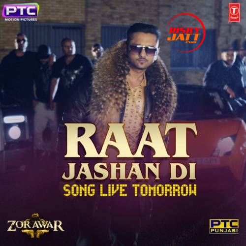 Download Raat Jashan Di Yo Yo Honey Singh mp3 song, Raat Jashan Di Yo Yo Honey Singh full album download