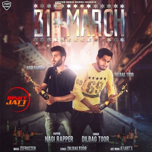 Download 31 March Dilbag Toor mp3 song, 31 March Dilbag Toor full album download