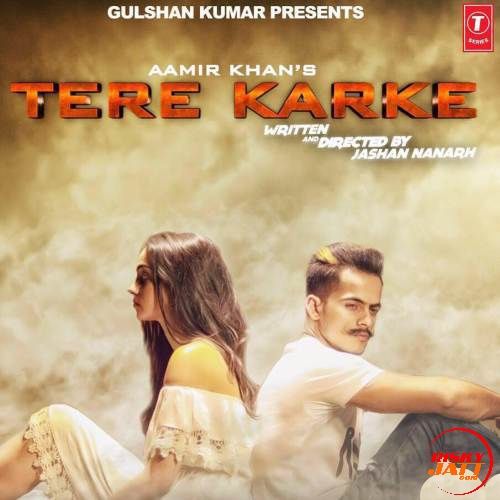 Download Tere Karke Aamir Khan mp3 song, Tere Karke Aamir Khan full album download