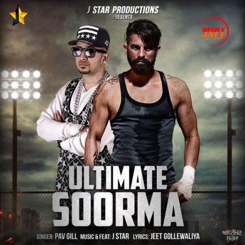 Download Ultimate Soorma Pav Gill mp3 song, Ultimate Soorma Pav Gill full album download