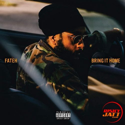 Download Naiyo Jaan De Fateh mp3 song, Bring It Home Fateh full album download