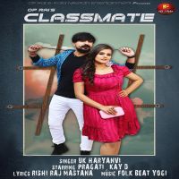 Classmate UK Haryanvi Mp3 Song