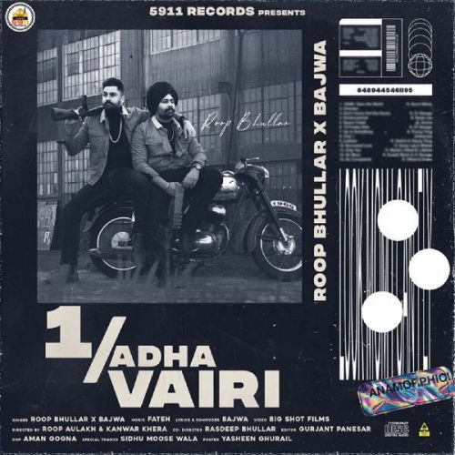 Download 1 Adha Vairi Roop Bhullar, Bajwa mp3 song, 1 Adha Vairi Roop Bhullar, Bajwa full album download