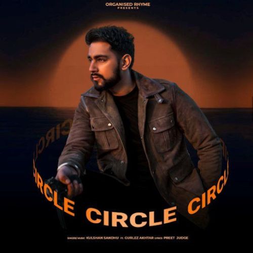 Download Circle Kulshan Sandhu mp3 song, Circle Kulshan Sandhu full album download