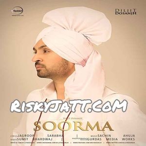 Download Hi Fi Juliet Diljit Dosanjh mp3 song, Soorma Diljit Dosanjh full album download