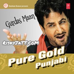 Pure Gold Punjabi Vol-5 By Gurdas Maan full mp3 album