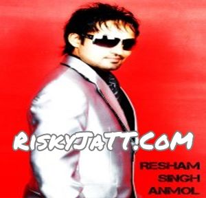 Download Sharabi Resham Anmol mp3 song, Gabhru Shrabi Resham Anmol full album download