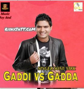 Download Gaddi vs Gadda Sonu Virk mp3 song, Gaddi Vs Gadda Sonu Virk full album download