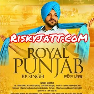 Royal Punjab By RB Singh, RB Singh and others... full mp3 album