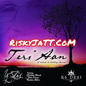 Download Teri Aan Kuldeep Manak mp3 song, Teri Aan Im Yours Kuldeep Manak full album download