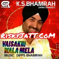 K S Bhamrah and Dipps Bhamrah mp3 songs download,K S Bhamrah and Dipps Bhamrah Albums and top 20 songs download