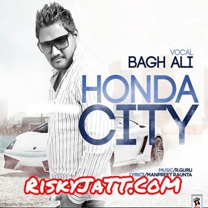 Download Honda City Bagh Ali mp3 song, Honda City Bagh Ali full album download