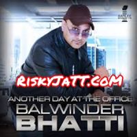 Balwinder Bhatti and Jag Sandhu mp3 songs download,Balwinder Bhatti and Jag Sandhu Albums and top 20 songs download
