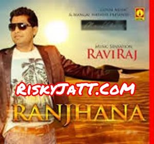 Download Dj Raviraj mp3 song, Ranjhana Raviraj full album download