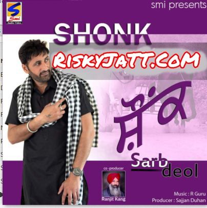 Shonk By Sarb Deol full mp3 album