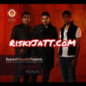 Download Adhi Raat Highlife mp3 song, Adhi Raat Highlife full album download