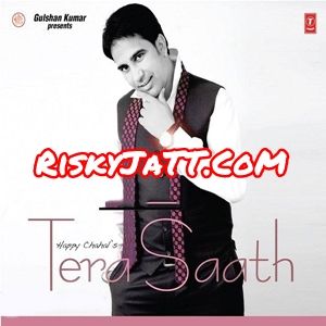 Download Tera Saath  Unplugged Happy Chahal mp3 song, Tera Saath Happy Chahal full album download