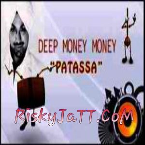 Download Patassa Deep Money mp3 song, Patassa Deep Money full album download