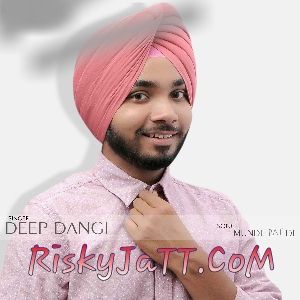 Download Munde Pat Di Deep Dangi mp3 song, Munde Pat Di Deep Dangi full album download