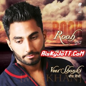 Rooh By Veer Shonki full mp3 album