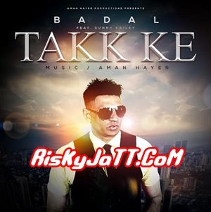 Badal Ft Sunny Kailey mp3 songs download,Badal Ft Sunny Kailey Albums and top 20 songs download