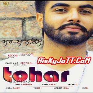 Download Tohar Pinder Randhawa mp3 song, Tohar Pinder Randhawa full album download