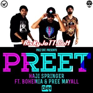 Download Preet Bohemia, Pree Mayal mp3 song, Preet Bohemia, Pree Mayal full album download
