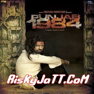 Download 02 Rangrut Diljit Dosanjh mp3 song, Punjab 1984 (CD-Rip) Diljit Dosanjh full album download