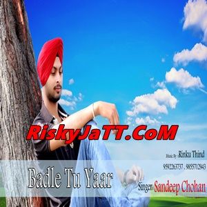 Download Badle Tu Yaar Sandeep mp3 song, Badle Tu Yaar Sandeep full album download