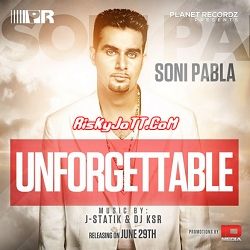Unforgettable By Soni Pabla full mp3 album