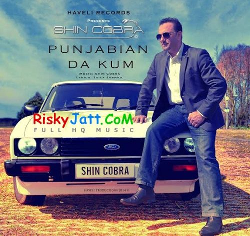 Download Punjabian Da Kum Shin Cobra mp3 song, Punjabian Da Kum Shin Cobra full album download