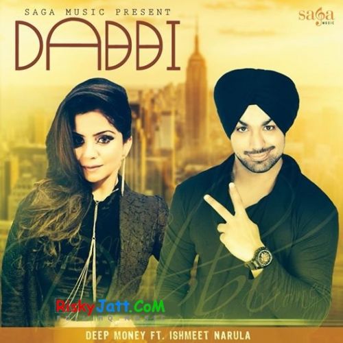 Download Dabbi Deep Money, Ishmeet Narula mp3 song, Dabbi Deep Money, Ishmeet Narula full album download