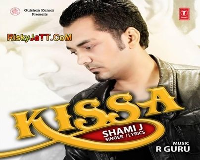 Download Kissa Shami j mp3 song, Kissa Shami j full album download