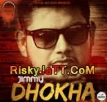 Download Dhokha Jimmy mp3 song