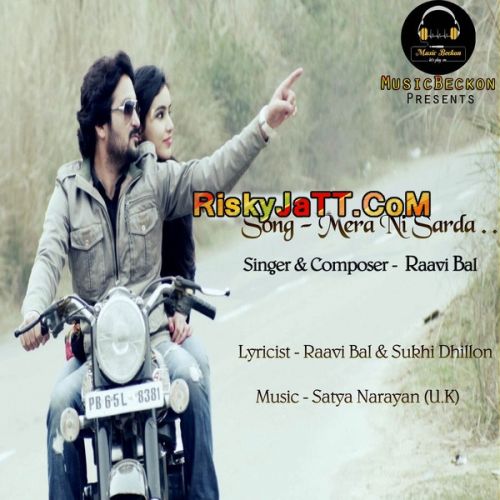 Download Mera Ni Sarda Raavi Bal mp3 song, Mera Ni Sarda (iTune Rip) Raavi Bal full album download