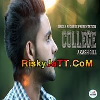 Download College Akash Gill mp3 song, College-iTune Rip Akash Gill full album download