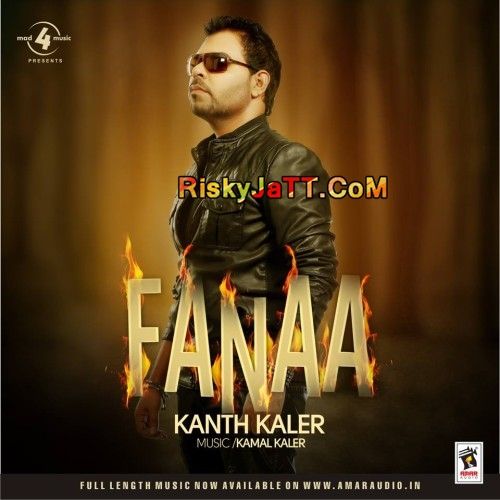 Fanaa (2014) By Kanth Kaler full mp3 album