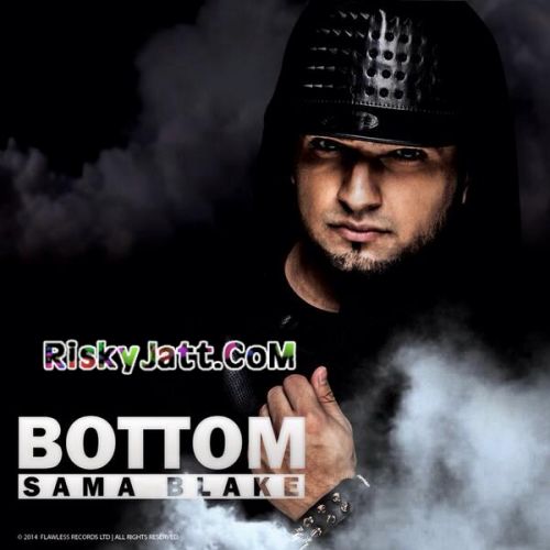 Download Bottom Sama Blake mp3 song, Bottom Sama Blake full album download