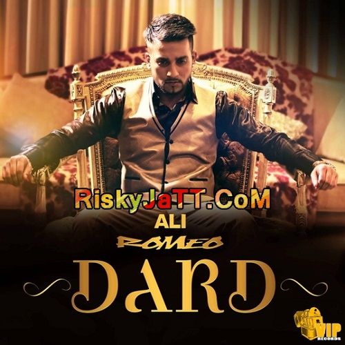 Download Dard Ali Romeo mp3 song, Dard Ali Romeo full album download