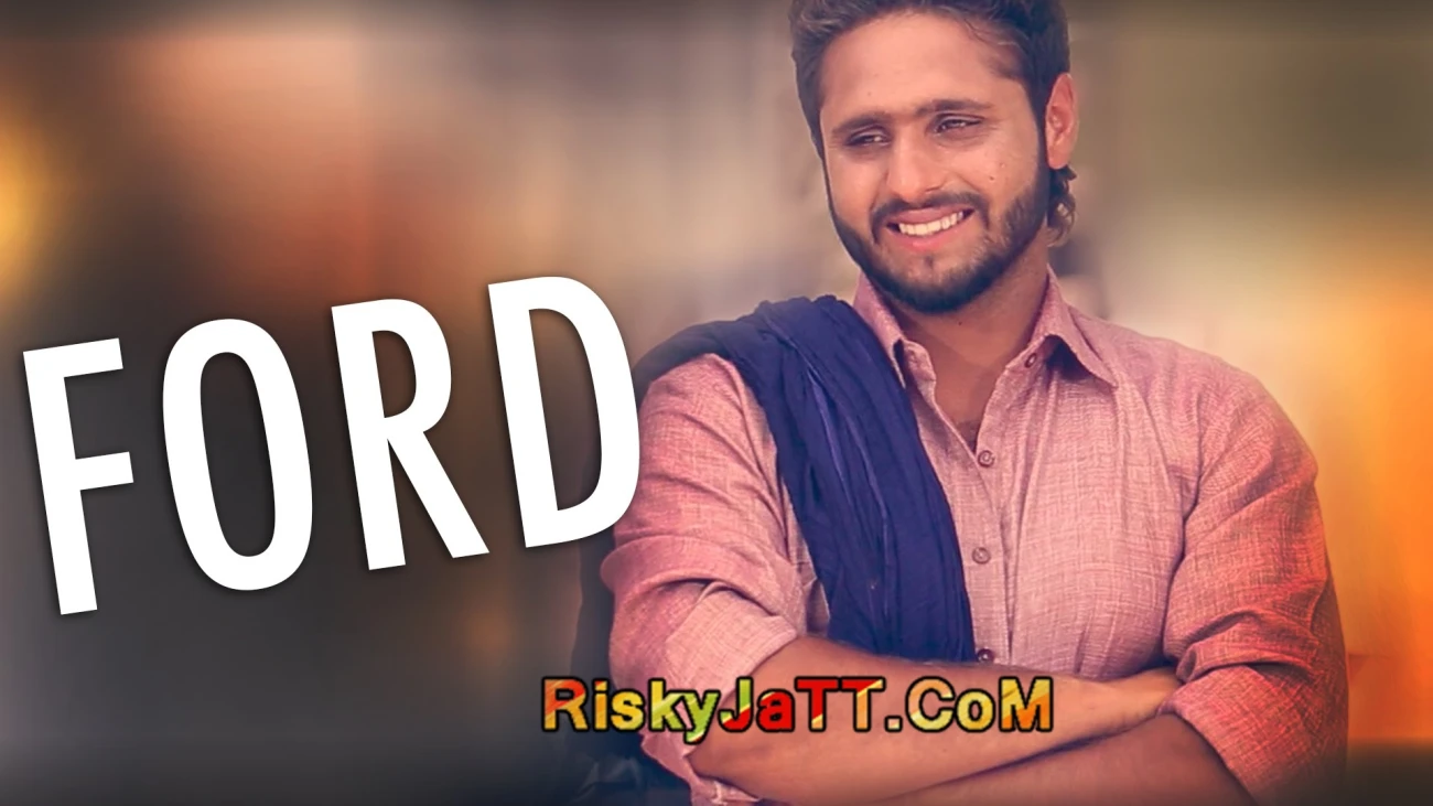 Download Ford Jas Dhaliwal mp3 song