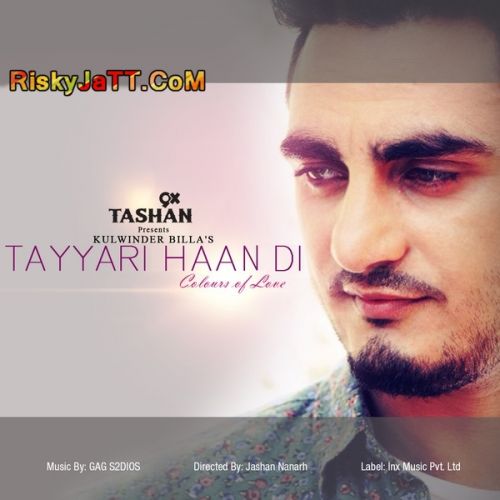 Download Tayyari Haan Di Kulwinder billa mp3 song, Tayyari Haan Di (iTune Rip) Kulwinder billa full album download