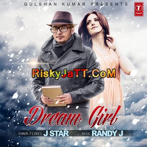 Download Dream Girl (iTune Rip) J Star mp3 song