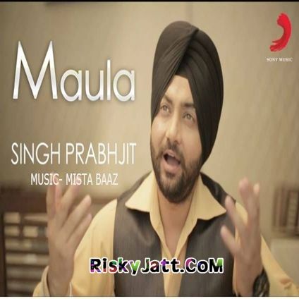 Download Maula Singh Prabhjit mp3 song, Maula Singh Prabhjit full album download