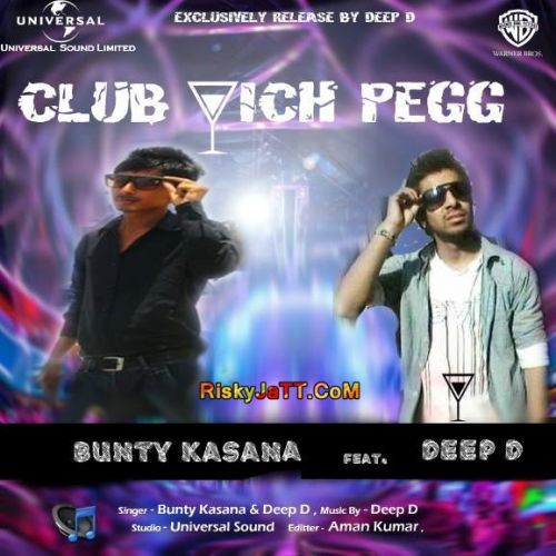 Download Club Wich Pegg Bunty Kasana, Deep D mp3 song, Club Wich Pegg Bunty Kasana, Deep D full album download