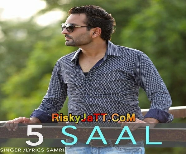 Download 5 Saal Samri mp3 song, 5 Saal Samri full album download