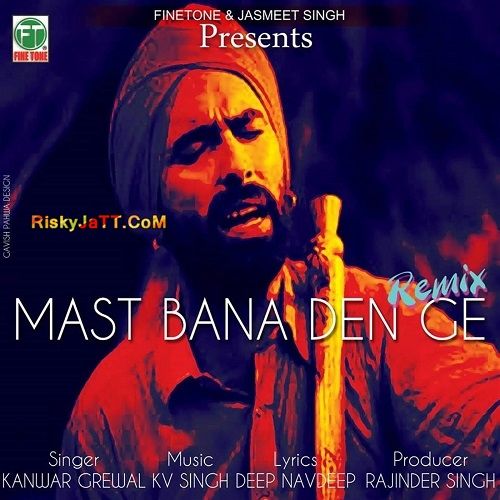 Download Mast Ft K v Singh Kanwar Grewal mp3 song, Mast Kanwar Grewal full album download
