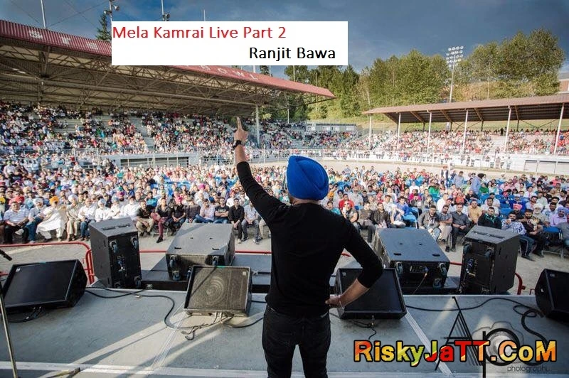 Download Ranjit Bawa Live Part 2 Ranjit Bawa mp3 song